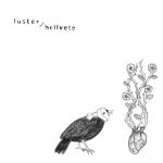 luster - split 10" with hellvete - click on cover for details